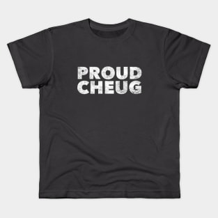 Proud Cheug - Millennial Gen Z Fashion Kids T-Shirt